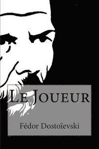 Fedor Dostoievski - Le Joueur, Häftad