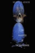 Sin: Daughter of the Grim Reaper