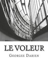 Georges Darien - Le Voleur, Häftad. Tillgänglighet: Lägg i varukorg