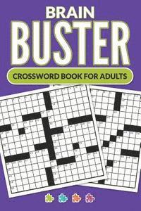A. J. Smith - Brain Buster - Crossword Book for Adults, Häftad. Tillgänglighet: Lägg i varukorg