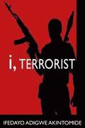 I, Terrorist