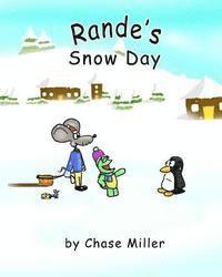 Chase Miller - Rande's Snow Day, Häftad. Tillgänglighet: Lägg i varukorg
