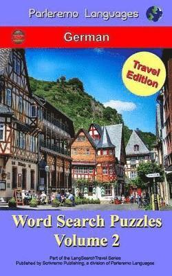 Erik Zidowecki - Parleremo Languages Word Search Puzzles Travel Edition German - Volume 2, Häftad. Tillgänglighet: Lägg i varukorg
