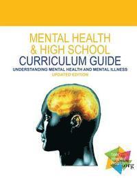 Stan Kutcher - Mental Health & High School Curriculum Guide: Understanding Mental Health and Mental Illness, Häftad. Tillgänglighet: Lägg i varukorg