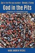 God in the Pits: Confessions of a Commodities Trader