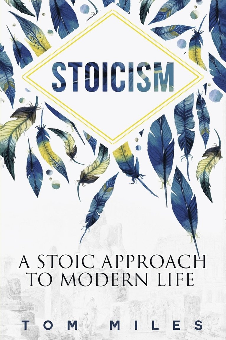 Tom Miles - Stoicism, Häftad. Tillgänglighet: Lägg i varukorg