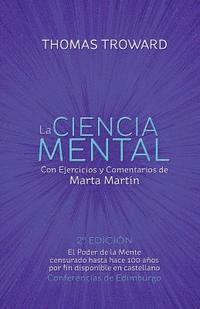 Thomas Troward, Marta Martin - La Ciencia Mental Marta Martin: Conferencias de Edimburgo, Häftad. Tillgänglighet: Lägg i varukorg