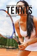 Verbrenne zugig Fett fur eine starke Performance beim Tennis: Safte zum Fettverbennen, die dir helfen mehr Spiele zu gewinnen!