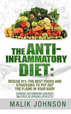 Tracey Miller - The Anti-Inflammatory Diet: Rescue 911-The Best Foods and Strategies to put out, Häftad. Tillgänglighet: Lägg i varukorg