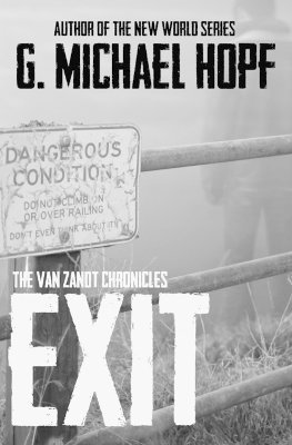 G Michael Hopf - Exit, Häftad. Tillgänglighet: Lägg i varukorg