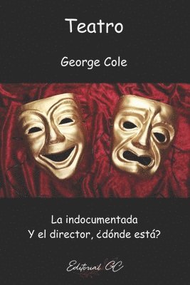 George Cole - Teatro, Häftad