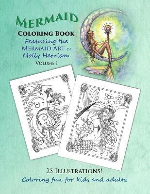 Molly Harrison - Mermaid Coloring Book - Featuring the Mermaid Art of Molly Harrison, Häftad. Tillgänglighet: Lägg i varukorg