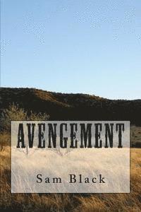 Sam Black - Avengement, Häftad. Tillgänglighet: Lägg i varukorg