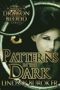 Patterns in the Dark av Lindsay Buroker
