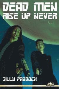 Jilly Paddock - Dead men Rise Up Never, Häftad. Tillgänglighet: Lägg i varukorg