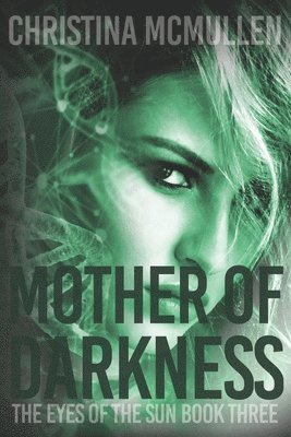 Christina McMullen - Mother of Darkness, Häftad. Tillgänglighet: Lägg i varukorg