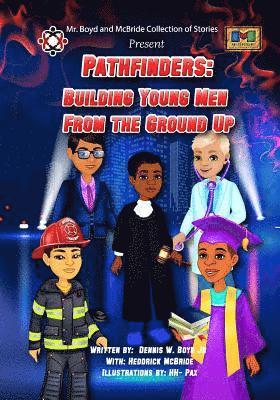 Heddrick McBride, Janet Hill-Talbert - Pathfinders: Building Young Men From the Ground Up, Häftad. Tillgänglighet: Lägg i varukorg