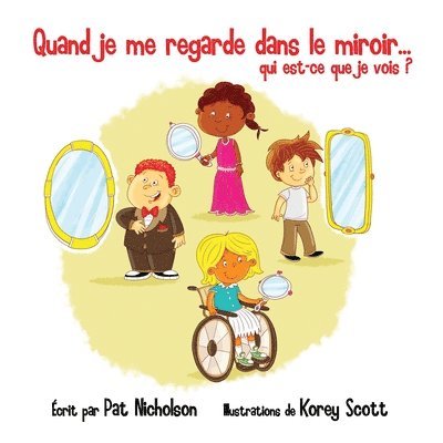 Pat Nicholson - Quand je me regarde dans le miroir... qui est-ce que je vois?, Häftad. Tillgänglighet: Lägg i varukorg