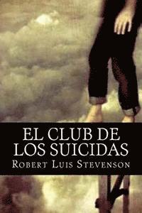 Robert Luis Stevenson, Books - El Club de los Suicidas, Häftad. Tillgänglighet: Lägg i varukorg