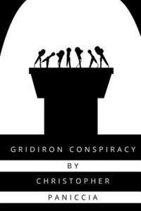 Christopher Paniccia - Gridiron Conspiracy, Häftad. Tillgänglighet: Lägg i varukorg