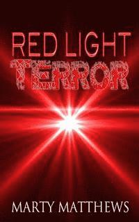 Marty Matthews - Red Light Terror, Häftad. Tillgänglighet: Lägg i varukorg