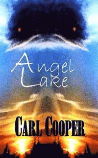 Carl Cooper - Angel Lake, Häftad. Tillgänglighet: Lägg i varukorg