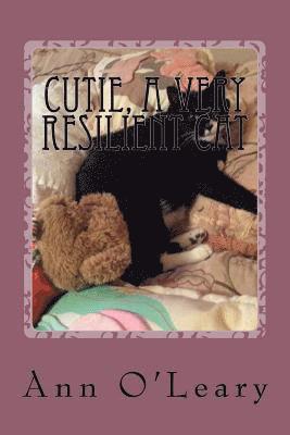 Ann O'Leary - Cutie, A Very Resilient Cat, Häftad. Tillgänglighet: Lägg i varukorg