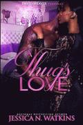 A Thug's Love