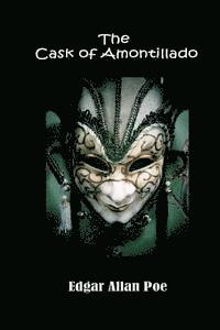 The Cask of Amontillado
