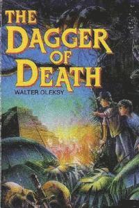 Walter Oleksy - The Dagger of Death, Häftad. Tillgänglighet: Lägg i varukorg
