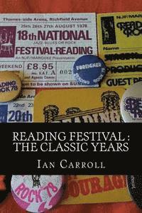 Ian Carroll - Reading Festival: The Classic Years, Häftad