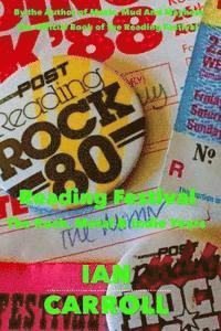 Ian Carroll - Reading Festival: The Rock, Metal & Indie Years, Häftad