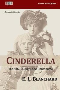 E. L. Blanchard - Cinderella: The 1878 Drury Lane Pantomime: Complete Libretto, Häftad. Tillgänglighet: Lägg i varukorg