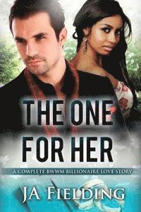 J. a. Fielding - The One For Her: A BWWM Billionaire Pregnancy And Marriage Romance, Häftad. Tillgänglighet: Lägg i varukorg