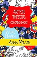 Art For The Soul Coloring Book - Anti Stress Art Therapy Coloring Book: Beach Size Healing Coloring Book: Stone Haven