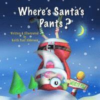 Where's Santa's Pants?