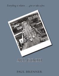 Paul Brenner - All Good, Häftad. Tillgänglighet: Lägg i varukorg