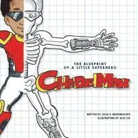The Blueprint of a Little Superhero - ChaseMan, Häftad. Tillgänglighet: Lägg i varukorg