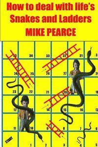 Mike Pearce - How to deal with life's Snakes and Ladders, Häftad. Tillgänglighet: Lägg i varukorg