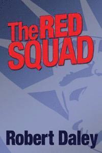 Robert Daley - The Red Squad, Häftad