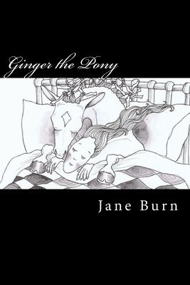 Jane Burn - Ginger the Pony, Häftad