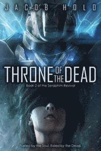 Jacob Holo - Throne of the Dead, Häftad