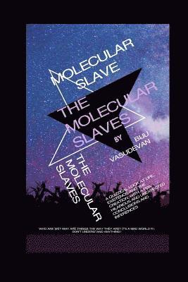 Biju Vasudevan - The Molecular Slaves, Häftad
