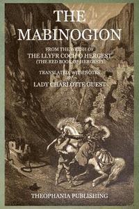 Charlotte Guest - The Mabinogion: From the Welsh of The Llyfr Coch O Hergest, Häftad. Tillgänglighet: Lägg i varukorg