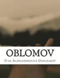 Goncharov Ivan Aleksandrovich - Oblomov, Häftad