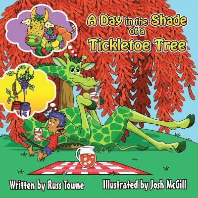 Russ Towne - A Day in the Shade of a Tickletoe Tree, Häftad. Tillgänglighet: Lägg i varukorg
