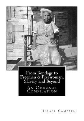 A. Negro Nurse, J. Mitchell - From Bondage to Freeman & Freewoman, Slavery and Beyond: An Original Compilation, Häftad. Tillgänglighet: Lägg i varukorg