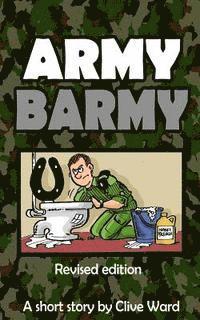 Clive Ward - Army Barmy: Revised Edition, Häftad