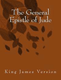 Jude - The General Epistle of Jude: King James Version, Häftad. Tillgänglighet: Lägg i varukorg