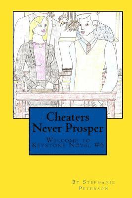 Stephanie Peterson - Cheaters Never Prosper: A Welcome to Keystone Novel, Häftad. Tillgänglighet: Lägg i varukorg